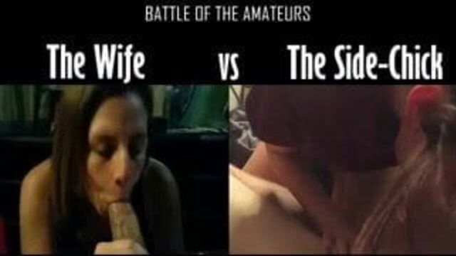 Wife vs SideChick