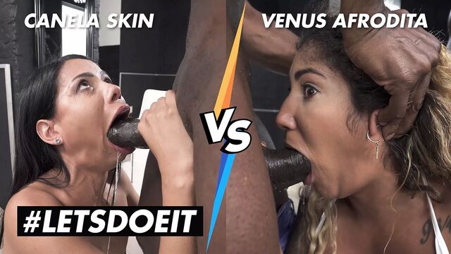 LetsDoEit - Canela Skin и Venus Afrodita - кто победит?